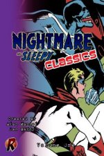 Nightmare & Sleepy Classics: Volume One