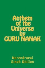 Anthem of the Universe by GURU NANAK