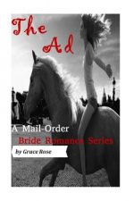 A Mail-Order Bride Romance Series: The Ad