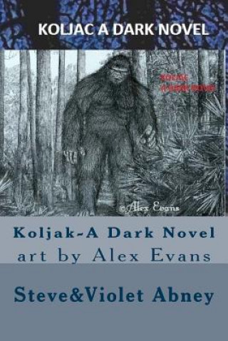 Koljak-A Dark Novel