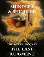 The Last Judgment: The Tower: Book IV