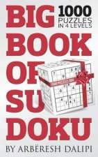 Big Book of Sudoku (1000 Puzzles in 4 Levels)