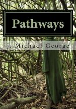 Pathways: Searching for Love