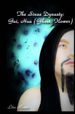 Gui, Hua: (Ghost, Flower