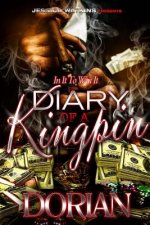 Diary of a Kingpin