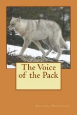 The Voice of the Pack