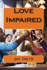 Love Impaired