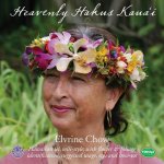Heavenly Hakus Kauai: Hawaiian lei, wili-style, with flower & foliage identification, suggested usage, tips and how-tos