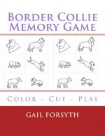 Border Collie Memory Game: Color - Cut - Play