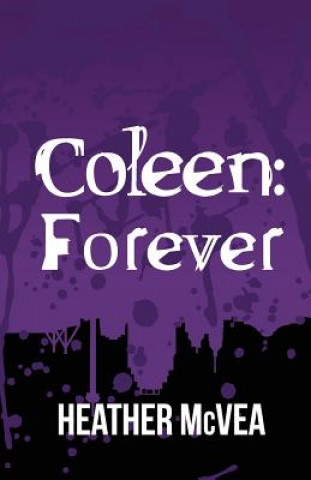 Coleen: Forever