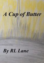 A Cup of Butter