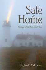Safe at Home: Finding What You Never Lost