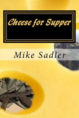 Cheese for Supper