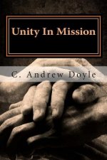 Unity In Mission: A Bond of Peace for the Sake of Love