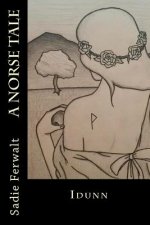 A Norse Tale: Idunn