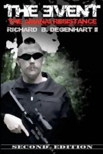 The Event - The Amanai Resistance: Second Edition