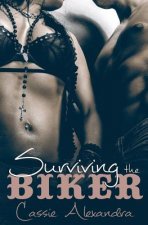Surviving The Biker