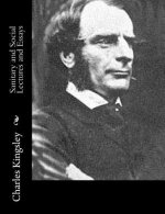 Sanitary and Social Lectures and Essays