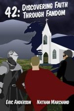 42: Discovering Faith Through Fandom