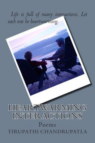 Heartwarming Interactions: Poems