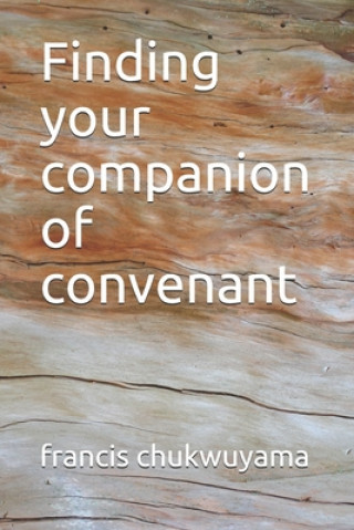 Finding your companion of convenant
