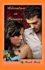 Adventure in Panama: (Large Print Edition)