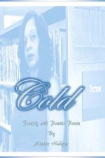 Cold: Poetry and Poetic Prose