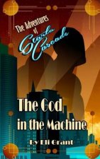 The God in the Machine