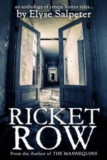 Ricket Row: an anthology of creepy horror tales