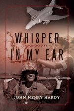 Whisper in My Ear: Volume 2 of 3