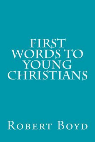 First Words to Young Christians
