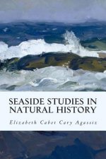 Seaside Studies in Natural History