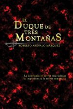El Duque de Tres Monta?as