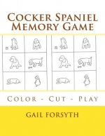 Cocker Spaniel Memory Game: Color - Cut - Play