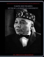 Faking Boundaries: Myth Of A European Continent