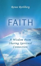 Faith: A Wisdom Poem Sharing Spiritual Connection