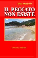 Il peccato non esiste: (cornuto e umiliato)
