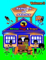 School of Sticks African Flags 3: African Flags