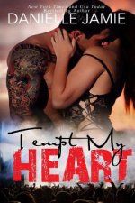 Tempt My Heart: A Brittan & Jordon Novel