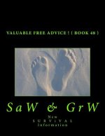 Valuable FREE Advice ! ( BOOK 48 )