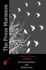 The Prose Marmion