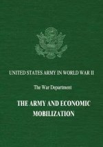 The Army and Economic Mobilization
