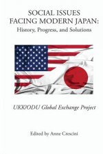 Social Issues Facing Modern Japan: History, Progress, and Solutions: UKK/ODU Global Exchange Project