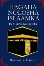 Hagaha Nolosha Islaamka: Guurka Iyo Qoyska