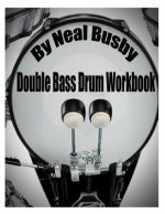 Double Bass Drum Workbook