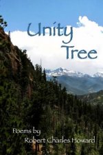 Unity Tree: Collected Poems