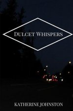 Dulcet Whispers