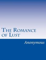 The Romance of Lust: A classic Victorian erotic novel