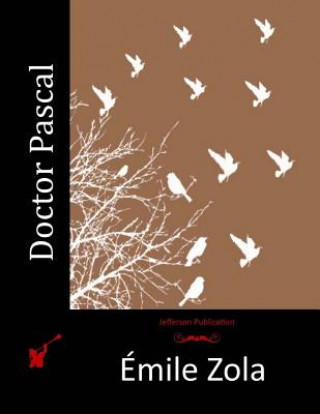 Doctor Pascal (Emile Zola)(Puha kötésű)