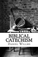Biblical Catechism